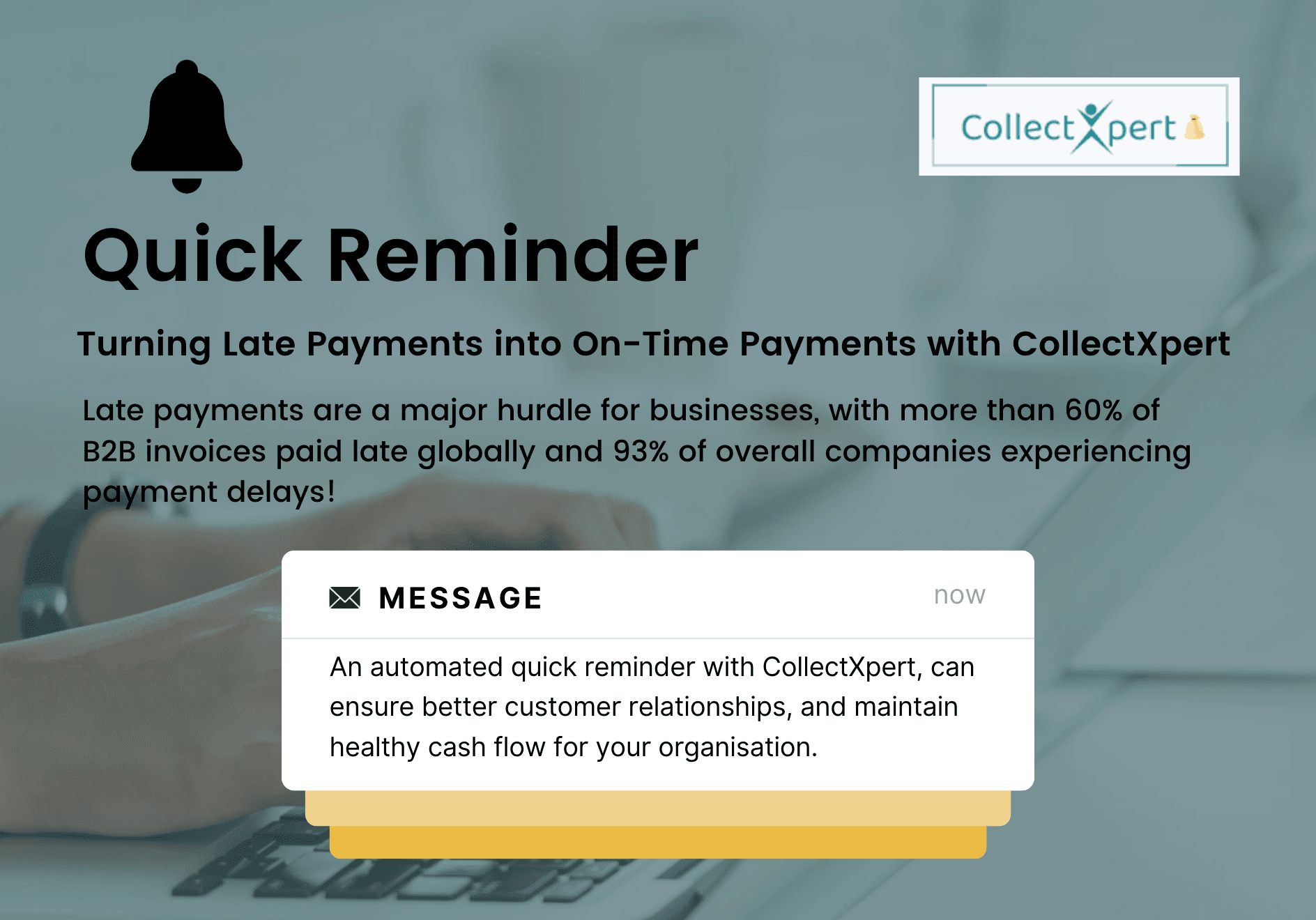 CXP Quick Reminder Notification